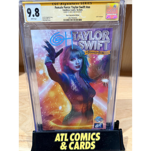 Slab | Female Force: Taylor Swift #nn | CGC 9.8 | Signed by Greg Horn